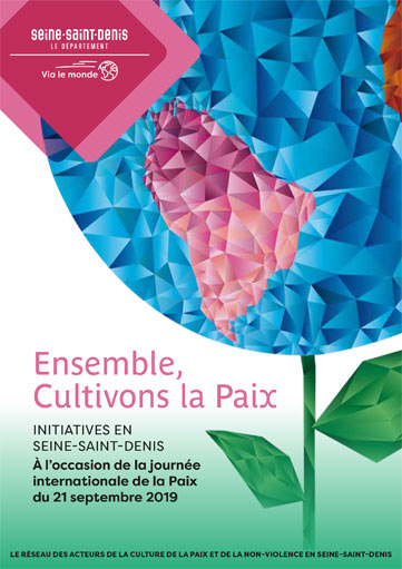 Initiatives pour la paix 2019 en Seine-Saint-Denis du 20 septembre au 17 octobre.