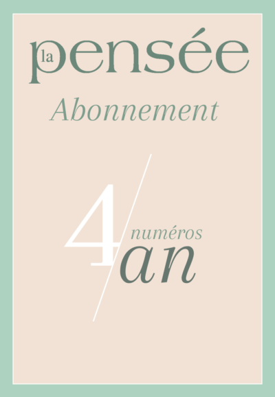 La Pensée - Abonnement France