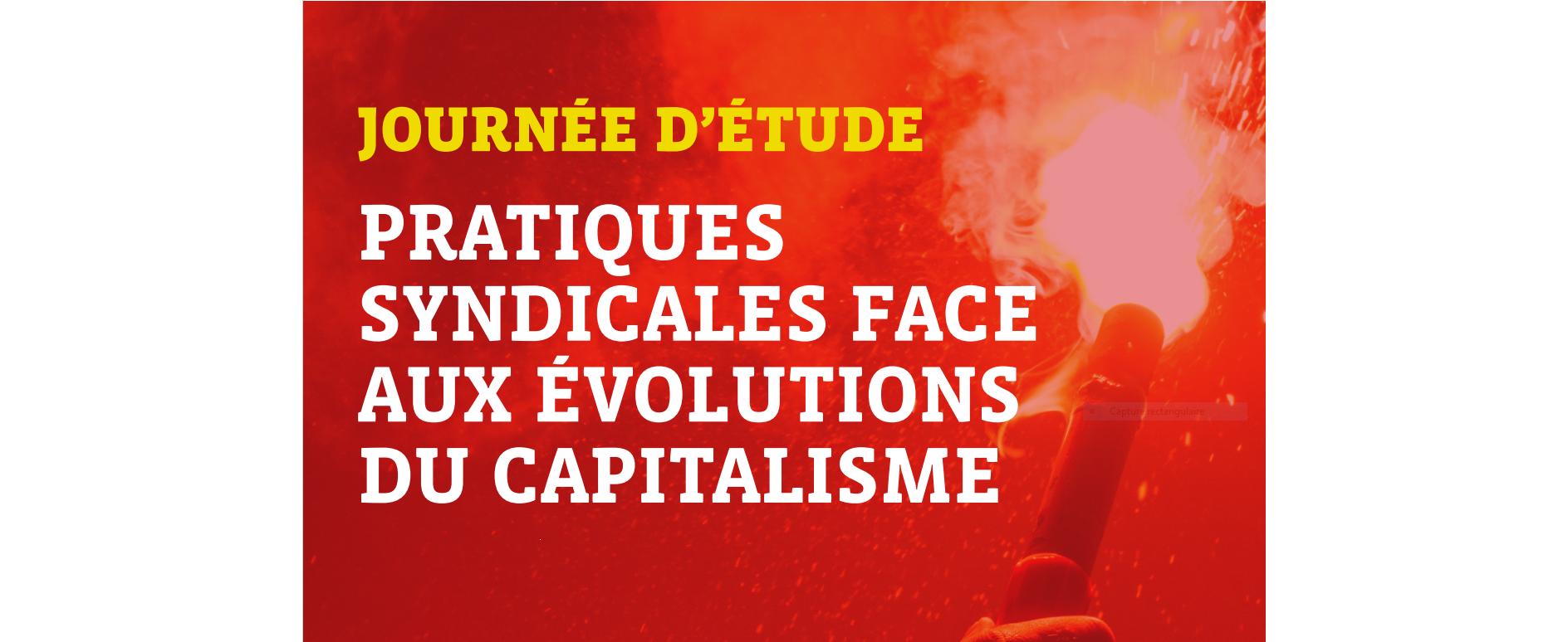 Pratiques syndicales face aux évolutions du capitalisme, 14 octobre 2022, 9h30-16h30