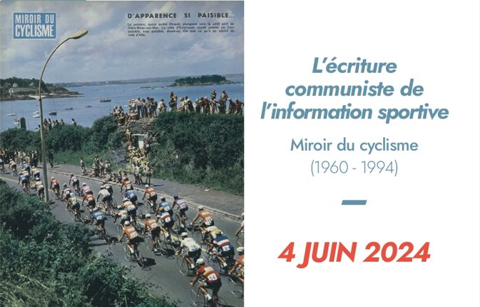 « A l’encre rouge »… L’écriture communiste de l’information sportive, Miroir du cyclisme (1960 – 1994)