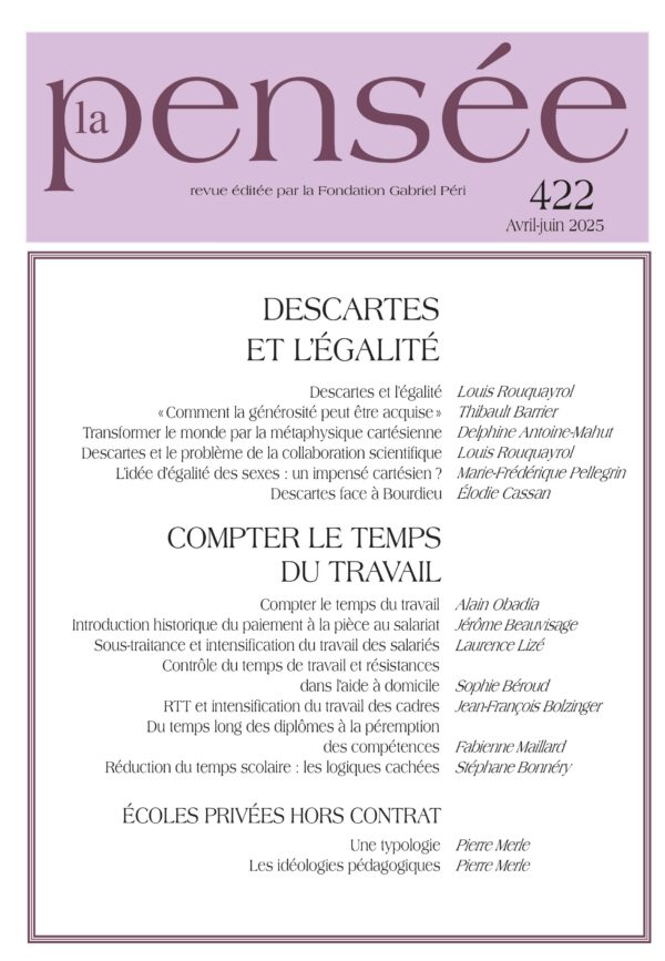La Pensée n°422 - Descartes et l'égalité (en précommande)