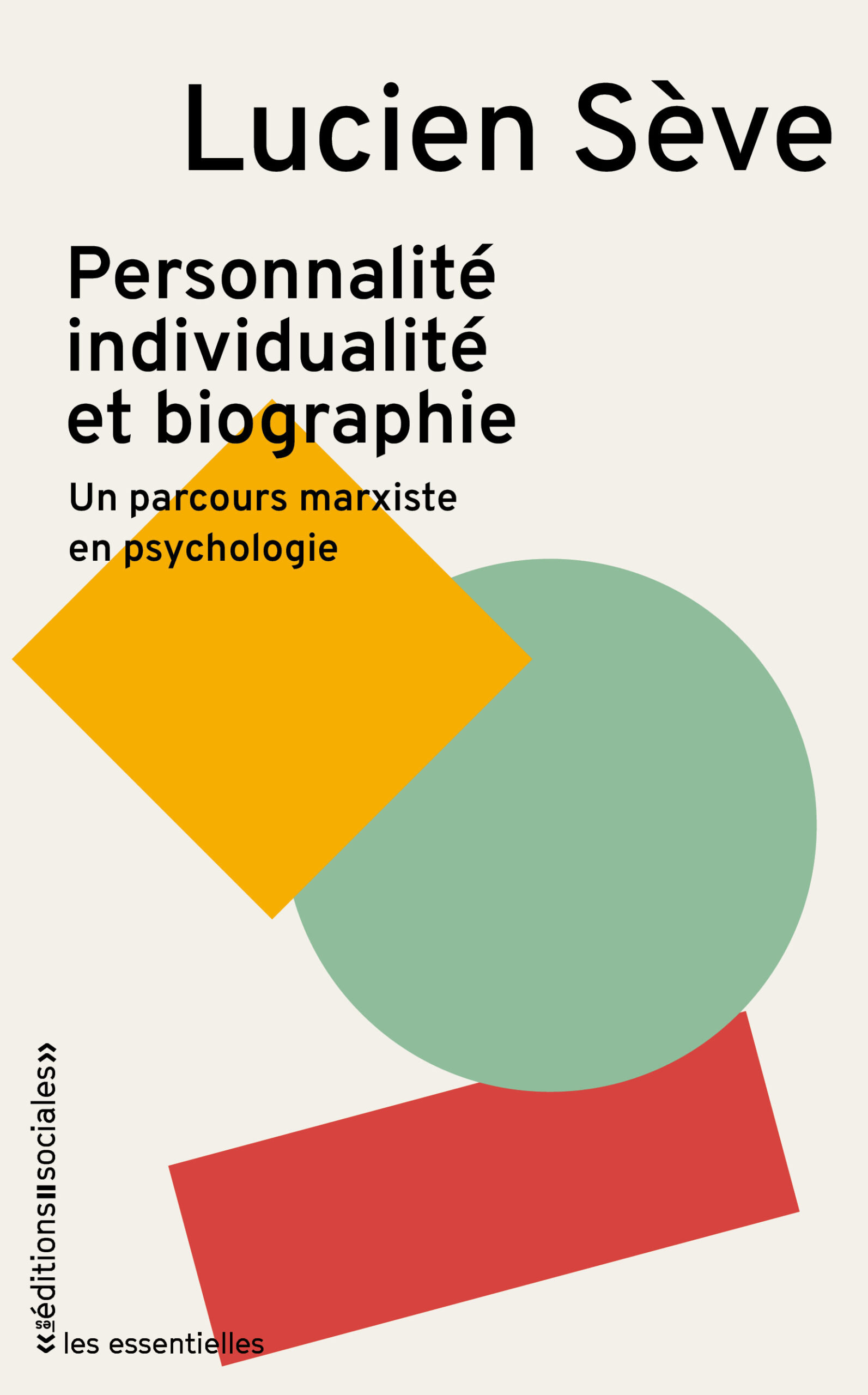 Souscription : Lucien Sève – personnalité, individualité, biographie