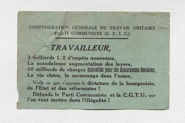Papillon diffusé par le PC et la CGTU, sans date © Archives nationales/Pandor. Papillon diffusé par le PC et la CGTU, sans date © Archives nationales/Pandor.
