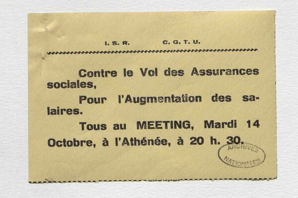 Papillon diffusé par la CGTU, 1930 © Archives nationales/Pandor. Papillon diffusé par la CGTU, 1930 © Archives nationales/Pandor.