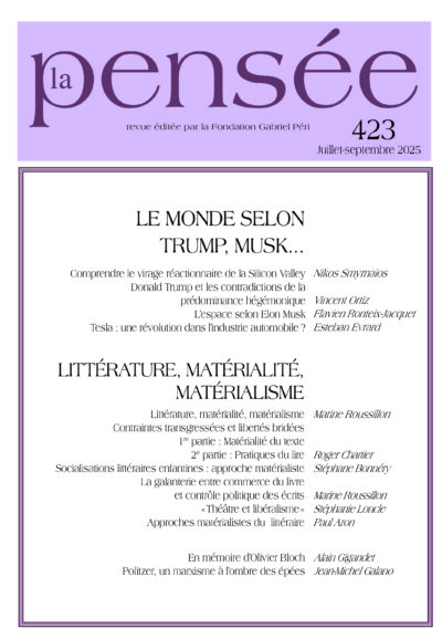 La Pensée n°423 - Le monde selon Trump, Musk...