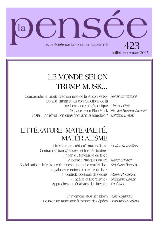 La Pensée n°423 - Le monde selon Trump, Musk...