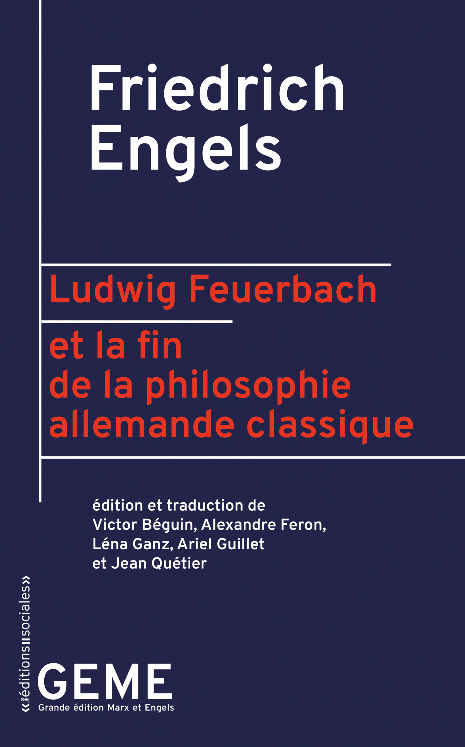 Ludwig Feuerbach et la fin de la philosophie allemande classique